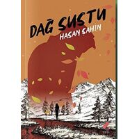 Dağ Sustu - Hasan Şahin - Klaros Yayınları