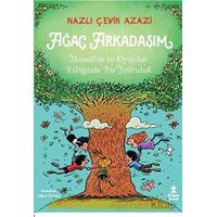 Ağaç Arkadaşım - Nazlı Çevik Azazi - Doğan Çocuk