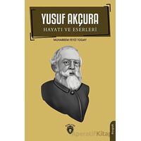 Yusuf Akçura - Muharrem Feyzi Togay - Dorlion Yayınları