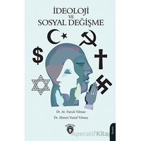 İdeoloji ve Sosyal Değişme - Faruk Yılmaz - Dorlion Yayınları