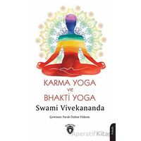 Karma Yoga ve Bhakti Yoga - Swami Vivekananda - Dorlion Yayınları