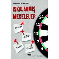 lskalanmış Meseleler - Abdullah Şenaslan - Gece Kitaplığı