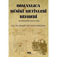 Osmanlıca Müsiki Metinleri Rehberi - Mehmet Sait Halim Gençoğlu - Gece Kitaplığı