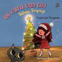 İyi Kalpli Cadı Çiki - Yılbaşı Sürprizi - Ceylan Işın Koryürek - İthaki Çocuk Yayınları