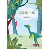 Dinozorlar 2 - Ceren Tınaztepe - Motto Yayınları