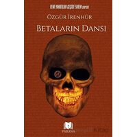 Betaların Dansı - Özgür İrenhür - Parana Yayınları