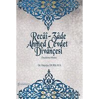 Recai-Zade Ahmed Cevdet Divançesi - Hayriye Durkaya - Fenomen Yayıncılık