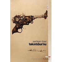 Takıntıburnu - Serkan Özer - Fihrist Kitap