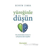 Yüreğinle Düşün - Devrim Zımba - Hümanist Kitap Yayıncılık