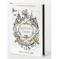 Lanetin Tarihi - Sena Nur Işık - İndigo Kitap