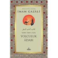 Yolculuk Adabı - İmam Gazali - Ravza Yayınları
