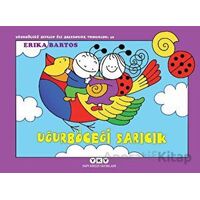 Uğurböceği Sevecen ile Salyangoz Tomurcuk 39: Uğurböceği Sarıcık
