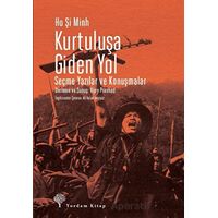 Kurtuluşa Giden Yol - Ho Şi Minh - Yordam Kitap