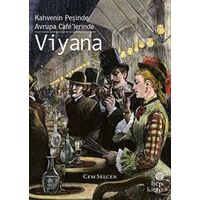 Kahvenin Peşinde / Avrupa Cafe’lerinde - Viyana - Cem Selcen - Hep Kitap