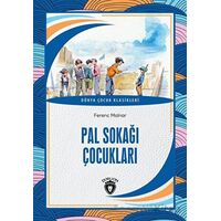 Pal Sokağı Çocukları - Ferenc Molnar - Dorlion Yayınları