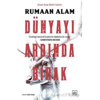 Dünyayı Ardında Bırak - Rumaan Alam - İthaki Yayınları