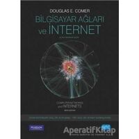 Bilgisayar Ağları ve İnternet - Douglas E. Comer - Nobel Akademik Yayıncılık