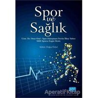 Spor ve Sağlık - Onur Oral - Nobel Akademik Yayıncılık