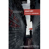 Anayurt - Fernando Aramburu - Kafka Kitap