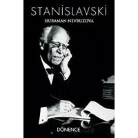 Stanislavski - Huraman Nevruzova - Dönence Basım ve Yayın Hizmetleri