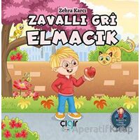 Zavallı Gri Elmacık - Zehra Karcı - Çığır Yayınları