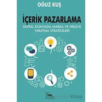 İçerik Pazarlama - Oğuz Kuş - Sarmal Kitabevi