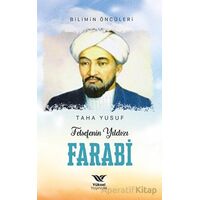 Felsefenin Yıldızı Farabi - Taha Yusuf - Yüksel Yayıncılık