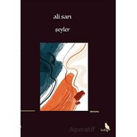 Şeyler - Ali Sarı - Zuzu Kitap