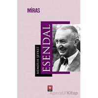 Miras - Memduh Şevket Esendal - Tedev Yayınları