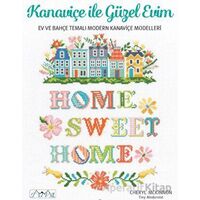 Kanaviçe İle Güzel Evim - Kolektif - Tuva Yayıncılık