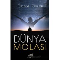 Dünya Molası - Canan Güven - Şira Yayınları