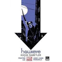 Hawkeye 2 - Küçük İsabetler - Matt Fraction - Marmara Çizgi