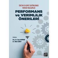 Üretim ve Hizmet Sektörlerinde Tematik Yaklaşımlar - Kolektif - Gazi Kitabevi