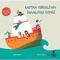 Kaptan Yüreklinin İnanılmaz Gemisi - Alicia Acosta - Doğan Çocuk
