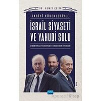 İsrail Siyaseti Ve Yahudi Solunun Tarihi Kökenleri - Remzi Çetin - Nobel Akademik Yayıncılık