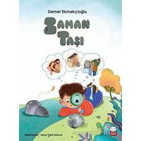 Zaman Taşı - Demet Ekmekçioğlu - Kırmızı Kedi Çocuk