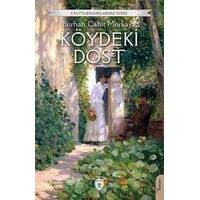 Köydeki Dost - Burhan Cahit Morkaya - Dorlion Yayınları