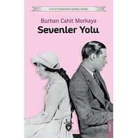 Sevenler Yolu - Burhan Cahit Morkaya - Dorlion Yayınları