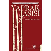 Yaprak Aşısı - Burhan Cahit Morkaya - Dorlion Yayınları