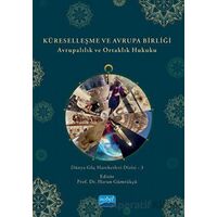 Küreselleşme Ve Avrupa Birliği - Avrupalılık Ve Ortaklık Hukuku