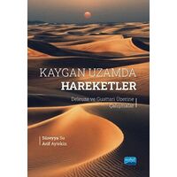 Kaygan Uzamda Hareketler - Arif Aytekin - Nobel Akademik Yayıncılık