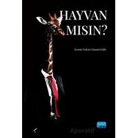 Hayvan Mısın? - Kasım Hakan Emanetoğlu - Nobel Akademik Yayıncılık