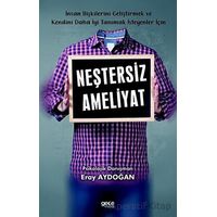 Neştersiz Ameliyat - Eray Aydoğan - Gece Kitaplığı