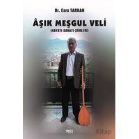 Aşık Meşgul Veli - Esra Tarhan - Gece Kitaplığı