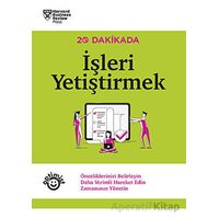 İşleri Yetiştirmek - Harvard Business Review - Optimist Kitap