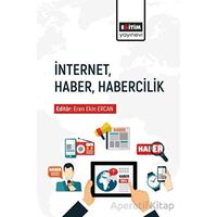 İnternet Haber Habercilik - Kolektif - Eğitim Yayınevi - Bilimsel Eserler