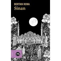 Sinan - Bertan Rona - Vakıfbank Kültür Yayınları
