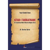 Yusuf Sünbül Sinan Kitab-ı Tarikatname - Burhan Baran - Kriter Yayınları