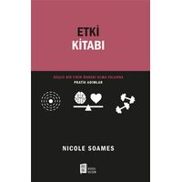 Etki Kitabı - Nicole Soames - Mona Kitap