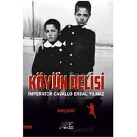Köyün Delisi - Barış Çelimli - Kuytu Yayınları
